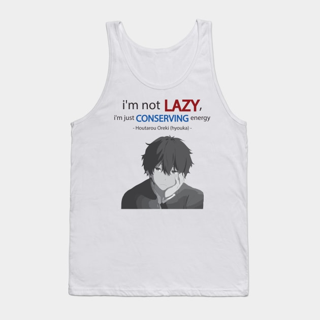 Hyouka Quote Tank Top by sfajar